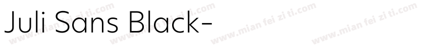 Juli Sans Black字体转换